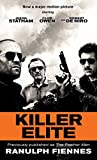 Killer Elite (previously published as The Feather Men): A Novel (Random House Movie Tie-In Books)