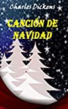 Canción de Navidad (Spanish Edition)
