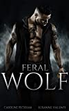 Feral Wolf (Darkmore Penitentiary Book 3)