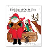Vietri The Magic of Old St. Nick: The Adventure Begins - The Charming Tale of Italy's Santa Clause