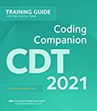 CDT 2021 Coding Companion: Training for the Dental Team