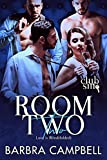 Room Two: Love is Blind(folded): Club Sin