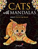 Cats with Mandalas - Adult Coloring Book: More than 50 cute, loving and beautiful Cats. Beautiful Coloring Pages for Adults Relaxation with Stress ... (Mandala & Zentangle Animals Coloring Books)