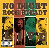 No Doubt: Rock Steady - Live