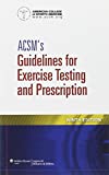 ACSM's Guidelines for Exercise Testing and Prescription