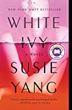 White Ivy: A Novel