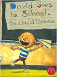 David Goes to School (David Books [Shannon])