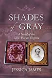 The Original Shades of Gray: Clean romantic Civil War historical fiction: An Epic Civil War Love Story