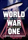 World War One: The Global Revolution