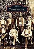 Tombstone (Images of America: Arizona)