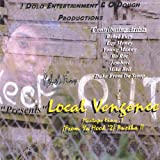 Local Vengence Mixtape Flava.1From Ya Hood 2 Anoth