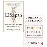 Lifespan Why We Age and Why We Don’t Have To By Dr David A. Sinclair and 12 Rules for Life An Antidote to Chaos By Jordan B. Peterson 2 books Collection Set