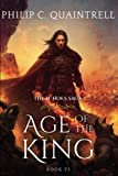 Age of the King: (The Echoes Saga: Book 6)