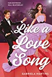 Like a Love Song (Underlined Paperbacks)