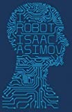 [I, Robot] (By: Isaac Asimov) [published: June, 2013]