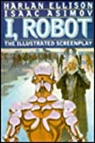 I, Robot: The Illustrated Screenplay