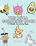 The Boba Coloring Book: 50 Bubble Tea Coloring Pages