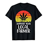 Local Support Farmer Weed Cannabis Retro 420 THC Stoner Gift T-Shirt