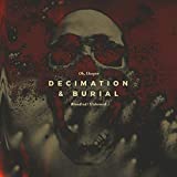 Decimation & Burial