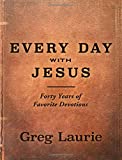 Every Day With Jesus: Forty Years of Favorite Devotions