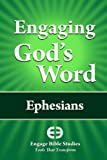 Engaging God's Word: Ephesians