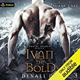 Ivan the Bold: Dokiri Brides, Book 3