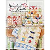 A Scrapbook of Quilts Book by Carrie Nelson & Joanna Figueroa for It's Sew Emma #ISE-945