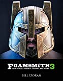 Foamsmith 3: How to Make Helmets, Crowns, and Masks