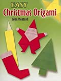 Easy Christmas Origami (Dover Origami Papercraft)