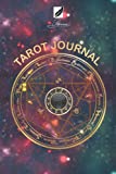 Tarot Journal: How to Learning the Tarot by Practice Tarot Reading, Tarot Learn, Tarot Tracker by Daily Track Your 3 Card Draw, Question, Interpretation, Notes ( Tarot Journal Notebook)