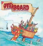 Overboard: An Overboard Collection