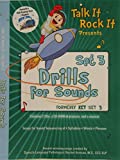 Drills for Sounds Songs and Visuals CDs for speech and articulation practice