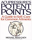 Acupressure's Potent Points: A Guide to Self-Care for Common Ailments