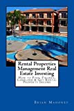 Rental Properties Management Real Estate Investing: How to Find, Finance, Landlord & Get Rental Property Income