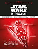 Star Wars Kirigami: (Star Wars Book, Origami Book, Book about Movies) (Star Wars x Chronicle Books)