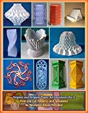 Origami and Kirigami Paper Art Structures No 3: Fold and Cut Patterns and Templates: Neospica Paper Structures