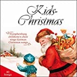 Kids Christmas (40 German Christmas Songs Sung by Nymphenburg Children Choir)