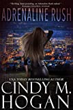 Adrenaline Rush (The Watched Series Book 4)