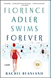 Florence Adler Swims Forever: A Novel