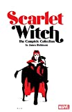 Scarlet Witch by James Robinson: The Complete Collection (Scarlet Witch (2015-2017))