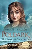 The Stranger from the Sea: A Novel of Cornwall, 1810-1811 (Poldark Book 8)