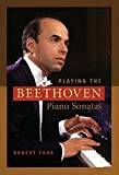 Playing the Beethoven Piano Sonatas (Amadeus)