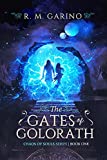 The Gates of Golorath (Chaos of Souls Series Book 1)