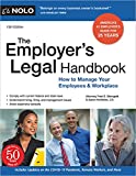 Employer's Legal Handbook, The: How to Manage Your Employees & Workplace