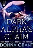 Dark Alpha's Claim: A Reaper Novel (Reapers Book 1)