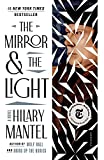 The Mirror & the Light: A Novel (Wolf Hall Trilogy, 3)