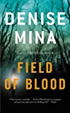 Field of Blood: A Novel (Paddy Meehan Book 1)