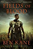 Fields of Blood: A Novel (Hannibal Book 2)