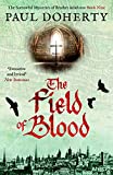 The Field of Blood (The Brother Athelstan Mysteries Book 9)