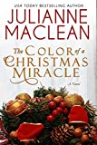 The Color of a Christmas Miracle (The Color of Heaven Series Book 12)
